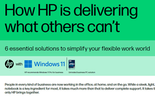 How HP is delivering what others can’t cover