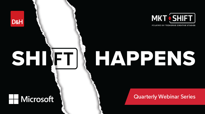 Thumbnail image of D&H TV Episode: Market+SHIFT Quarterly Webcast Series: Microsoft Copilot for Marketing